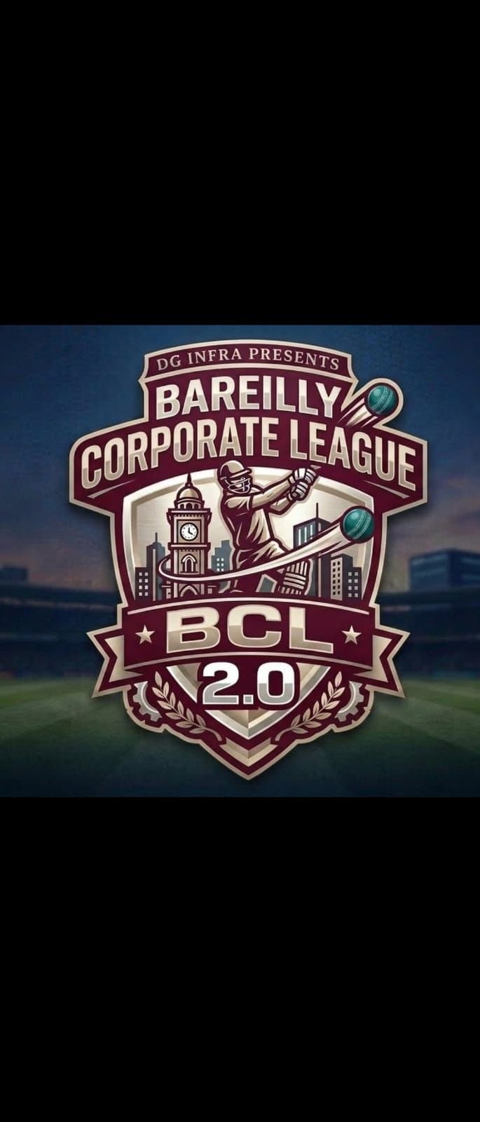 BAREILLY CORPORATE LEAGUE SEASON /2